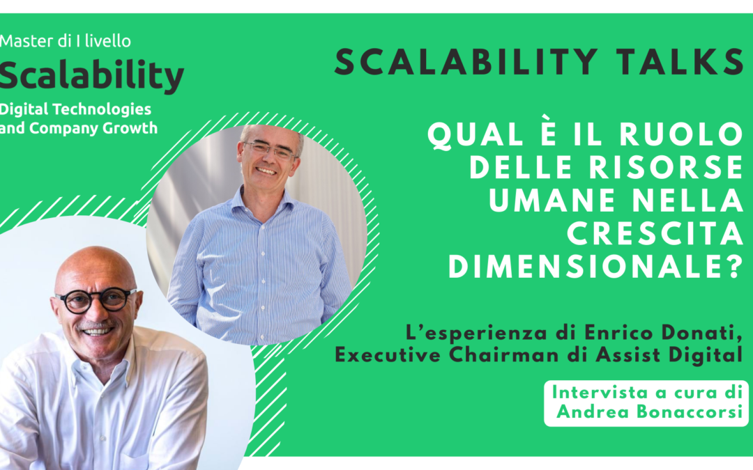 Scalability Talks: intervista ad Enrico Donati, a cura di Andrea Bonaccorsi